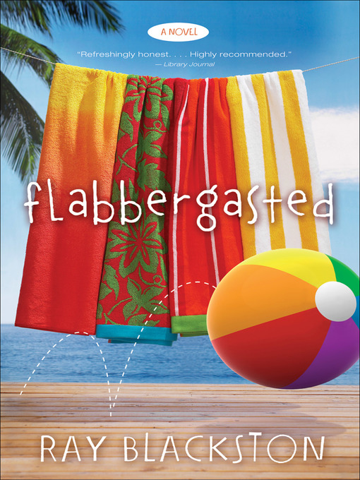 Title details for Flabbergasted by Ray Blackston - Wait list